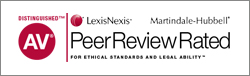 Distinguished AV LexisNexis Martindale-Hubbell Peer Review Rated For Ethical Standards And Legal Ability