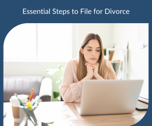 Essential Steps to File for Divorce